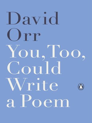 cover image of You, Too, Could Write a Poem